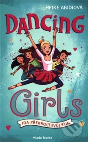 Dancing girls (Ida překročí svůj stín)