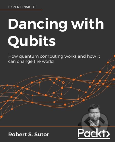 Dancing with Qubits