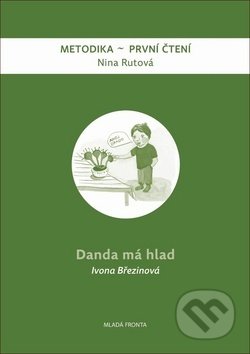 Danda má hlad (Metodika - První čtení)