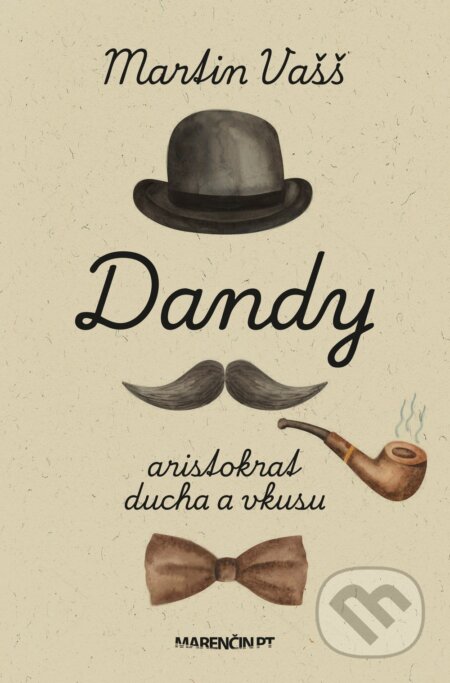 Dandy (aristokrat ducha a vkusu)
