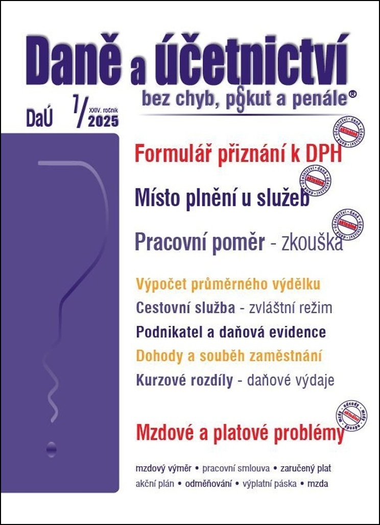 Daně a účetnictví bez chyb, pokut a penále (7/2025)