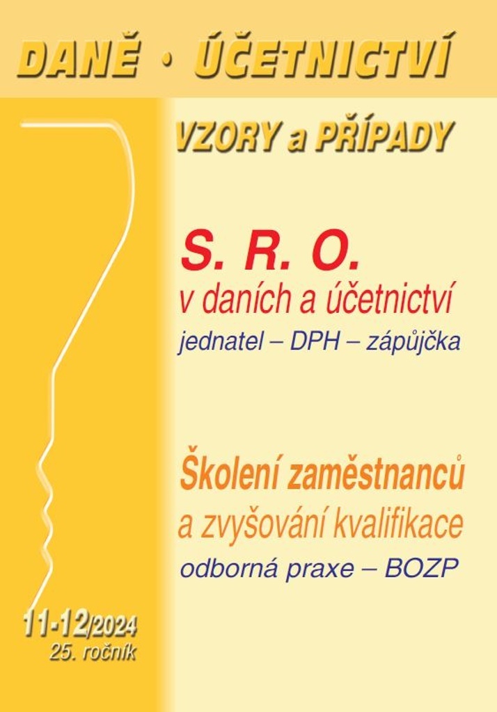 Daně, účetnictví, vzory a případy (11-12/2024)
