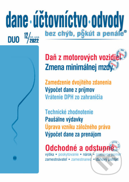 Dane, účtovníctvo, odvody č. 12 / 2022