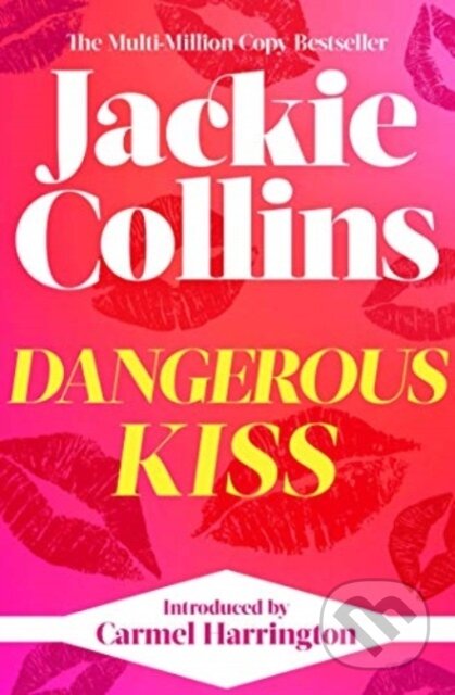 Dangerous Kiss (introduced by Carmel Harrington)