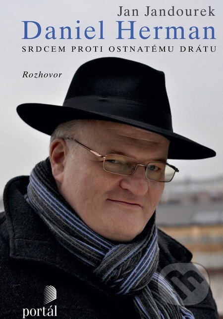 Daniel Herman (Srdcem proti ostnatému drátu)