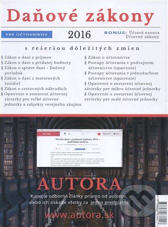 Daňové zákony 2016 pre účtovníkov (S rešeršou dôležitých zmien) - kniha z kategorie Daně