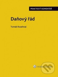 Daňový řád - Praktický komentář