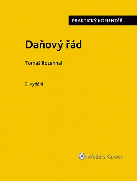Daňový řád (zákon č. 280/2009 Sb.). (Praktický komentář) - kniha z kategorie Daně
