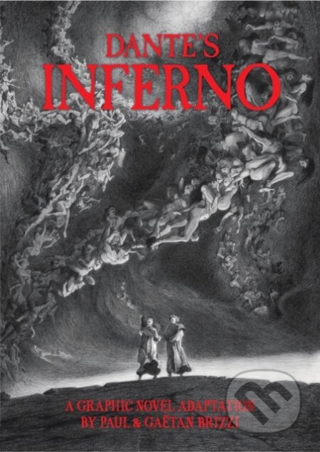Dantes Inferno (A Graphic Novel Adaptation)