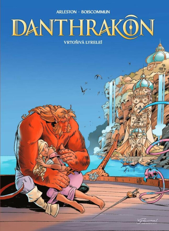 Danthrakon 2 - Christophe Arleston, Olivier Boiscommun, Claude Guth