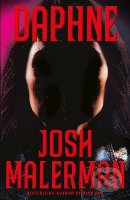 Daphne (From The Bestselling Author of BIRD BOX)