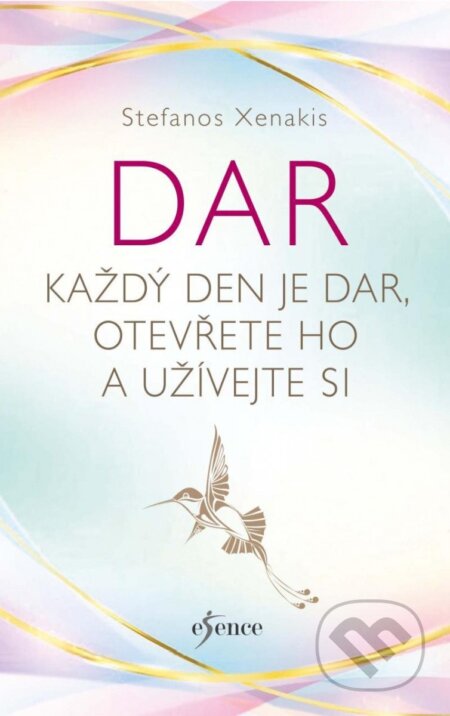 Dar (Každý den je dar, otevřete ho a užívejte si)