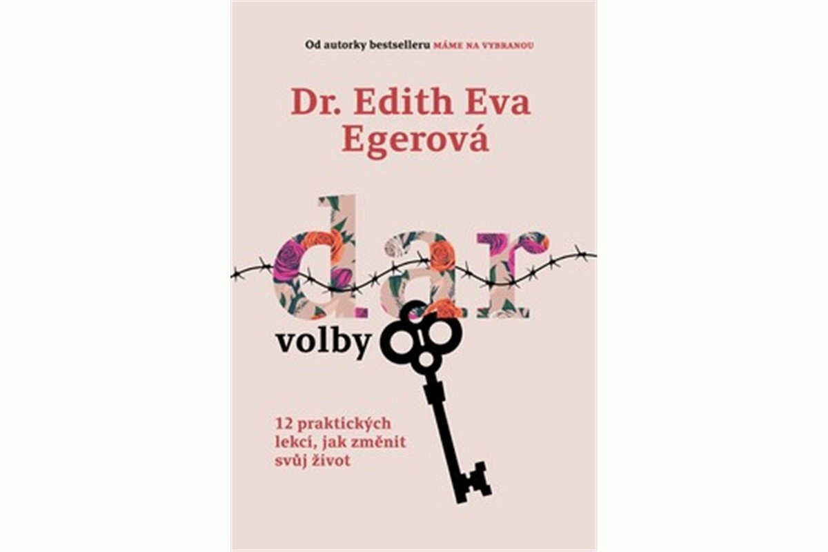 Dar volby - Edith Eva Egerová