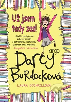 Darcy Burdocková: Už jsem tady zas