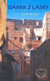 Dárek z lásky (Moderní izraelská novela)