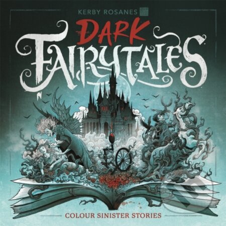Dark Fairytales (Colour Sinister Stories)