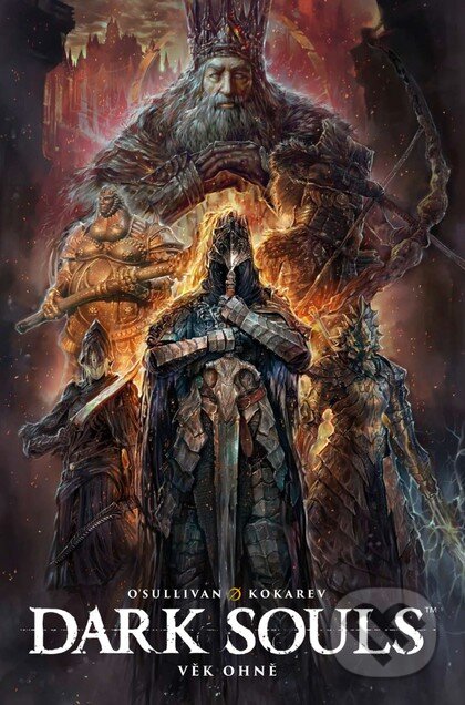 Dark Souls - Věk ohně 1-4