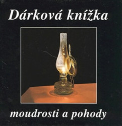 Dárková knížka moudrosti a pohody - kniha z kategorie Beletrie
