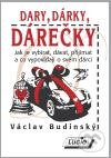Dary, dárky, dárečky