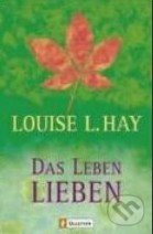 Das Leben lieben
