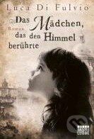 Das Mädchen, das den Himmel berührte