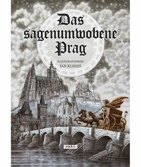 Das Sagenumwobene Prag - Anna Novotná