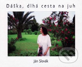 Dáška, dlhá cesta na juh