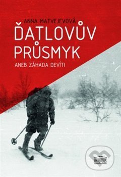 Ďatlovův průsmyk (aneb Záhada devíti)