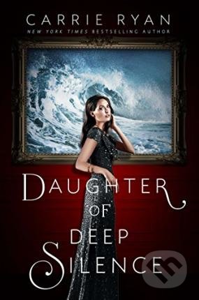 Daughter of Deep Silence