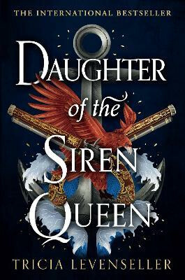 Daughter of the Siren Queen - Tricia Levensellerová