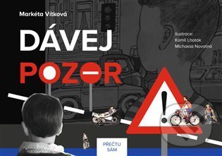 Dávej pozor! (Přečtu sám)