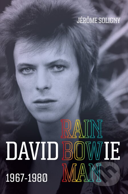 David Bowie Rainbowman (1967-1980)