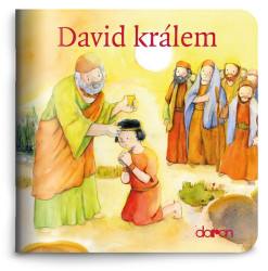 David králem (Moje malá knihovnička) - kniha z kategorie Křesťanství