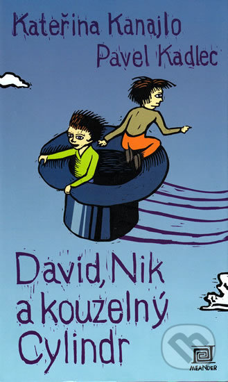 David, Nik a kouzelný cylindr