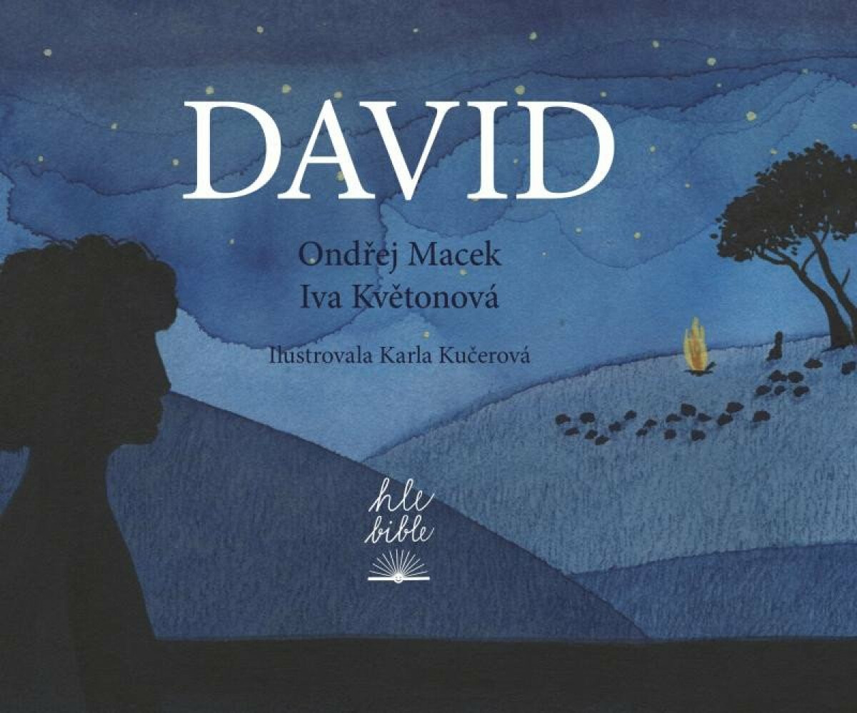 David - Ondřej Macek, Iva Květonová, Karla Kučerová