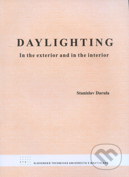 Daylighting (In the exterior and in the interior)