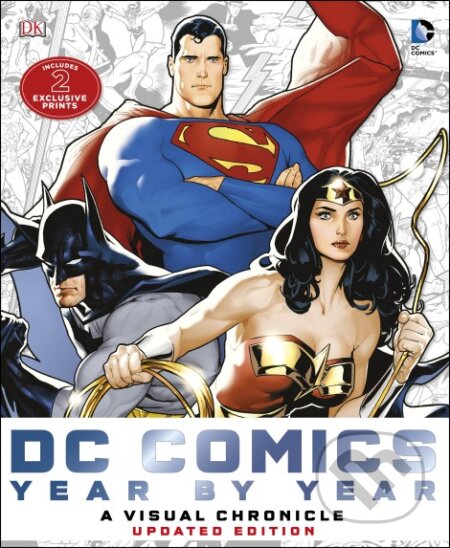 DC Comics Year by Year (A Visual Chronicle)
