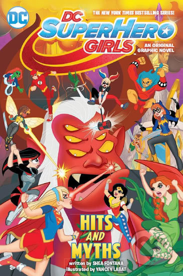 DC Superhrdinky: Hity a mýty