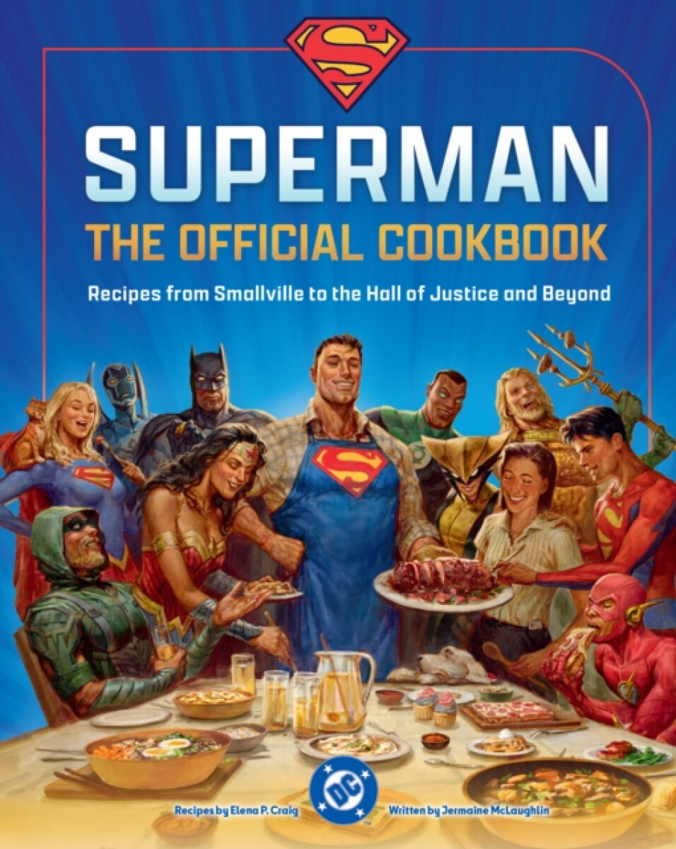DC:Â Superman: The Official Cookbook