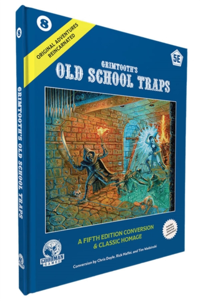 D&D 5E: Original Adventures Reincarnated #8: Grimtoothâ€™s Old School Traps