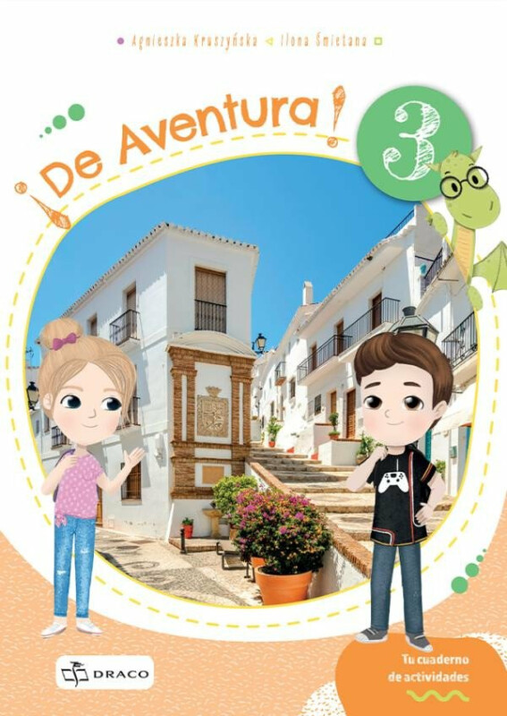 De Aventura! 3 - cvičebnice - Agnieszka Kruszyňska, Ilona Smietana
