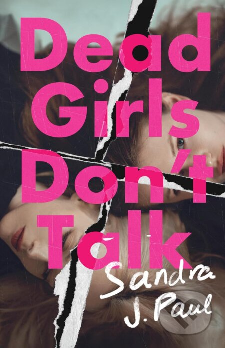 Dead Girls Don't Talk