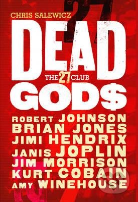 Dead Gods (The 27 Club)