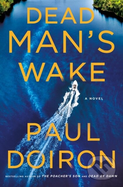 Dead Man's Wake (A Novel)