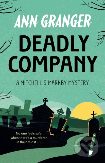 Deadly Company (Mitchell & Markby 16)