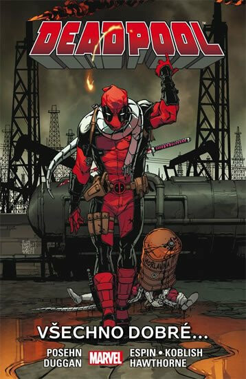 Deadpool 8 - Všechno dobré... - Brian Posehn, Gerry Duggan, Scott Koblish