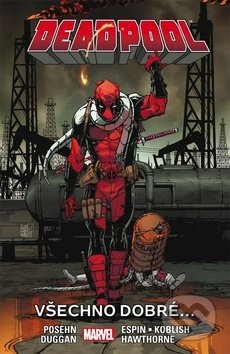 Deadpool 8: Všechno dobré...