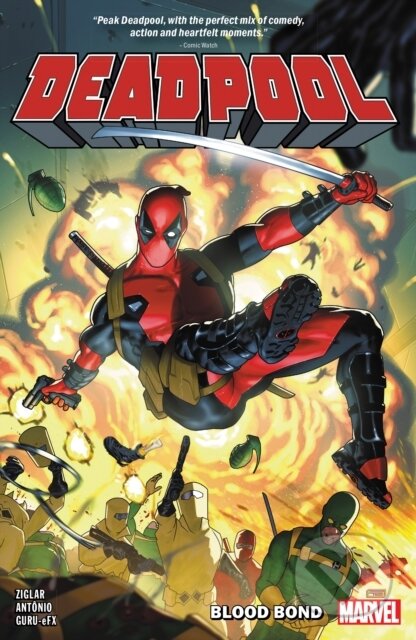 Deadpool By Cody Ziglar Vol 1 Blood Bond