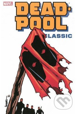 Deadpool Classic (Volume 8)