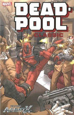 Deadpool Classic (Volume 9)